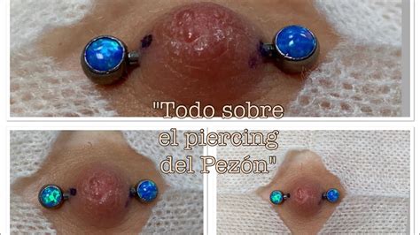 piercing pezón mal hecho|como curar el pezón piercing.